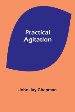 Practical Agitation - Jay Chapman, John