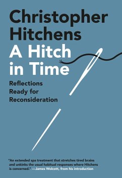 A Hitch in Time - Hitchens, Christopher