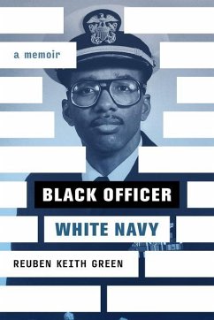 Black Officer, White Navy - Cordle, John P.; Green, Reuben Keith