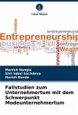 Fallstudien zum Unternehmertum mit dem Schwerpunkt Modeunternehmertum