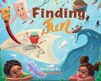 Finding Fun Finding Fun