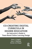 Co-Creating Digital Curricula in Higher Education (eBook, ePUB)