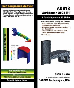 ANSYS Workbench 2021 R1: A Tutorial Approach, 4th Edition (eBook, ePUB) - Tickoo, Sham