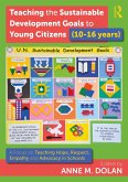 Teaching the Sustainable Development Goals to Young Citizens (10-16 years) (eBook, ePUB)