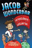 Jacob Wonderbar for President of the Universe (eBook, ePUB)