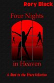 Four Nights in Heaven, A Stud to the Stars Collection (eBook, ePUB) Four Nights in Heaven, A Stud to the Stars Collection (eBook, ePUB)