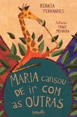 Maria cansou de ir com as outras (eBook, ePUB)