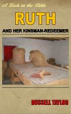 Ruth and her Kinsman Redeemer (eBook, ePUB)