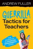 Guerrilla Tactics for Teachers