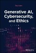 Generative Ai, Cybersecurity, and Ethics - Bild 1