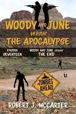 Woody and June versus the End - McCarter, Robert J