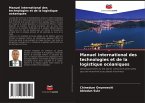 Manuel international des technologies et de la logistique océaniques