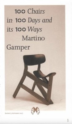 100 Chairs in 100 Days and its 100 Ways (5th edition, 5th size) - Gamper, Martino