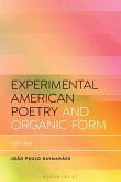 Experimental American Poetry and the New Organic Form