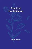 Practical Bookbinding