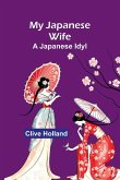 My Japanese Wife My Japanese Wife