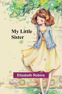 My Little Sister - Robins, Elizabeth