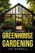 Greenhouse Gardening - Bild 1