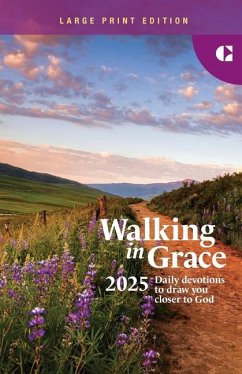 Walking in Grace 2025 Large Print - Guideposts, Editors Of