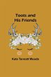 Toots and His Friends - Bild 1