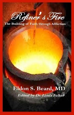 Refiner's Fire - Beard, Eldon S