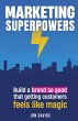 Marketing Superpowers - Bild 1