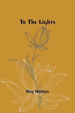 To the lights - Norton, Roy