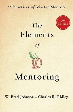 Elements of Mentoring - Johnson, W. Brad