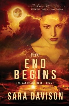 The End Begins - Davison, Sara