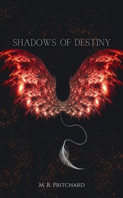 Shadows of Destiny - Pritchard, M. R.