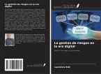 La gestión de riesgos en la era digital