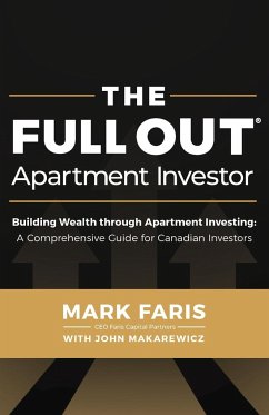 The Full Out ® Apartment Investor - Faris, Mark; Makarewicz, John