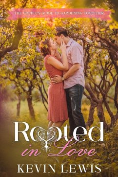 Rooted in Love - Lewis, Kevin