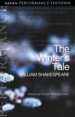 The Winter's Tale: Arden Performance Editions - Shakespeare, William