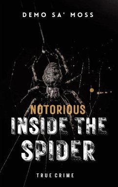 Notorious Inside The Spider - Sa'moss, Demo