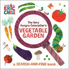 The Very Hungry Caterpillar's Vegetable Garden - Carle, Eric