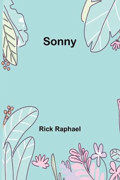 Sonny - Raphael, Rick