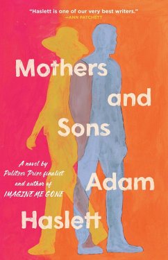 Mothers and Sons - Haslett, Adam