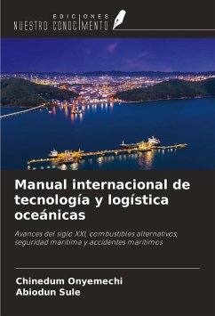 Manual internacional de tecnología y logística oceánicas - Onyemechi, Chinedum; Sule, Abiodun
