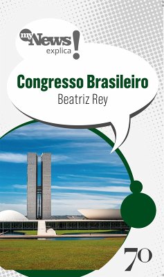 Cover MyNews explica o Congresso Brasileiro (eBook, ePUB)