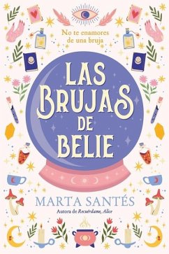 Brujas de Belie, Las - Santes, Marta