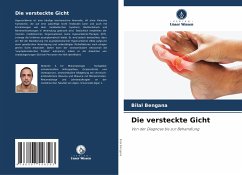 Die versteckte Gicht - Bengana, Bilal