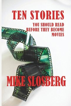 Cover Ten Stories You Should Read Before They Become Movies