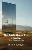 The Little Green Men Murders