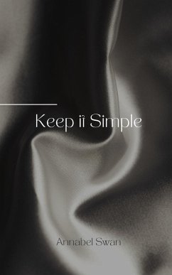 Keep it Simple - Swan, Annabel