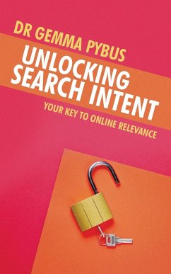 Unlocking Search Intent - Pybus, Gemma