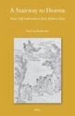 A Stairway to Heaven: Daoist Self-Cultivation in Early Modern China