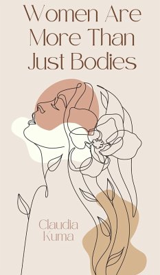 Women Are More Than Just Bodies - Kuma, Claudia