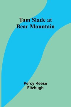 Tom Slade at Bear Mountain - Keese Fitzhugh, Percy