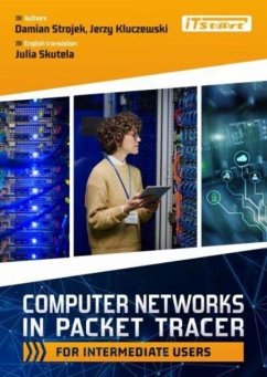 Computer Networks in Packet Tracer for Intermediate Users - Strojek, Damian; Kluczewski, Jerzy